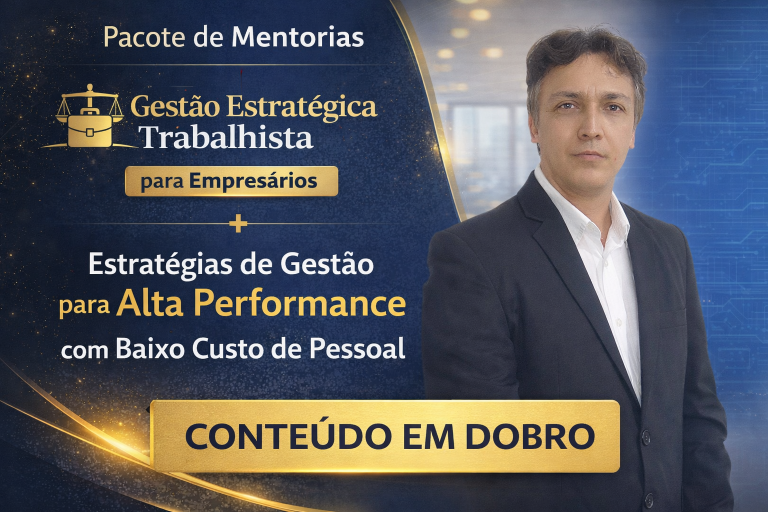 Pacote Gestao Estratégica Trabalhista para Empresários